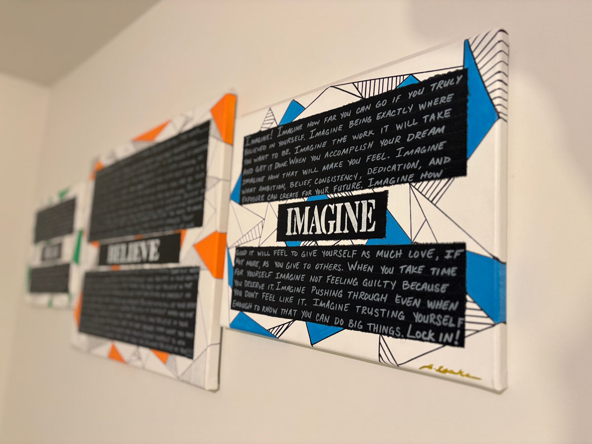 Dream, Believe, Imagine
