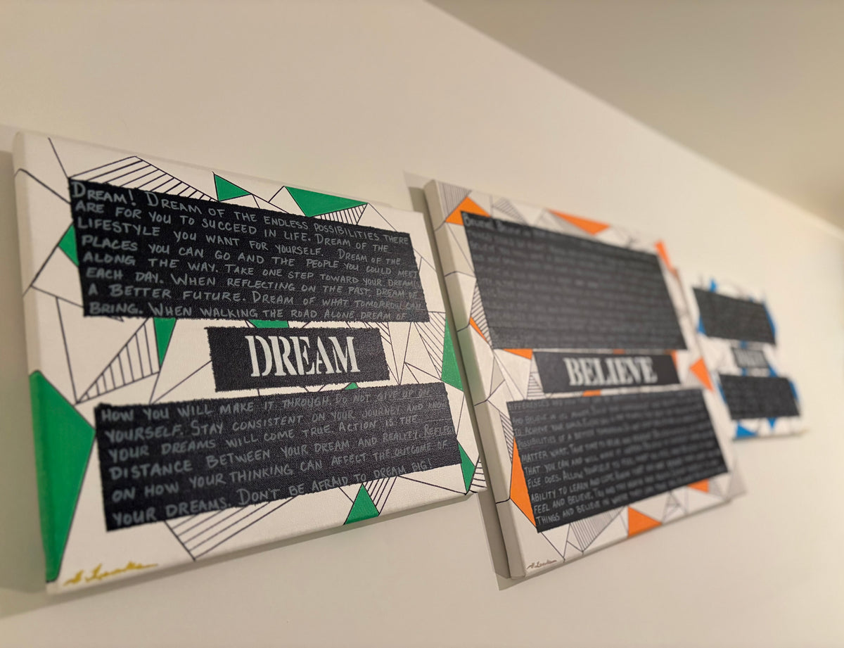 Dream, Believe, Imagine